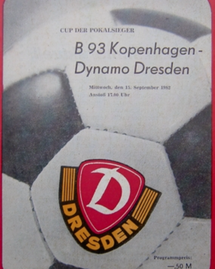 B93, Dynamo Dresden, Kampporgram, Pokalvindernes Turnering